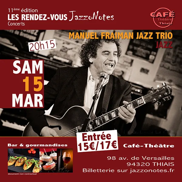 Manuel Fraiman Jazz Trio - Concert du Samedi 15 Mars 2025