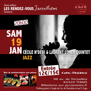 Cécile N'Débi et Laurent Cohen Quintet - Concert du Samedi 19 Janvier 2019