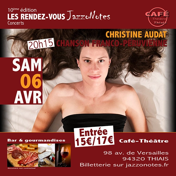 Achetez vos places : Christine Audat - Concert du Samedi 06 Avril 2024