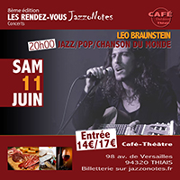 Léo Braunstein - Concert du Samedi 11 Juin 2022