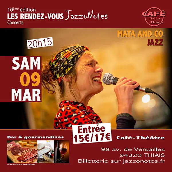Achetez vos places : Mata and Co - Concert du Samedi 09 Mars 2024